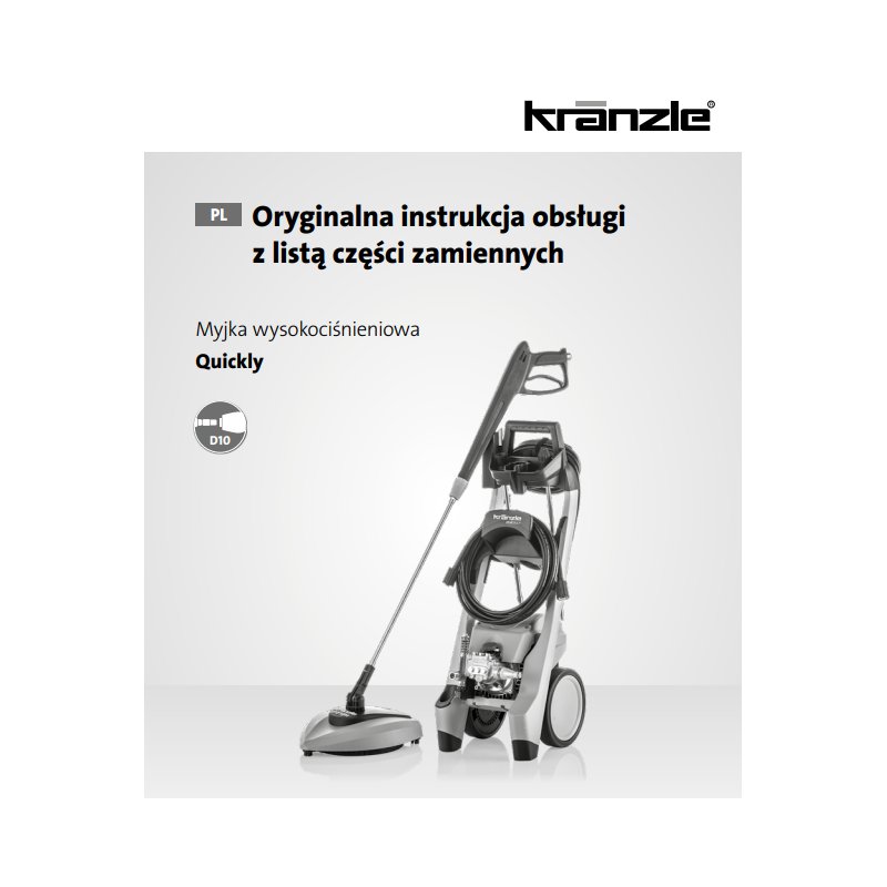 Instrukcja Obsługi i Części Kranzle Quickly – PDF, Dane Techniczne, Poradnik
