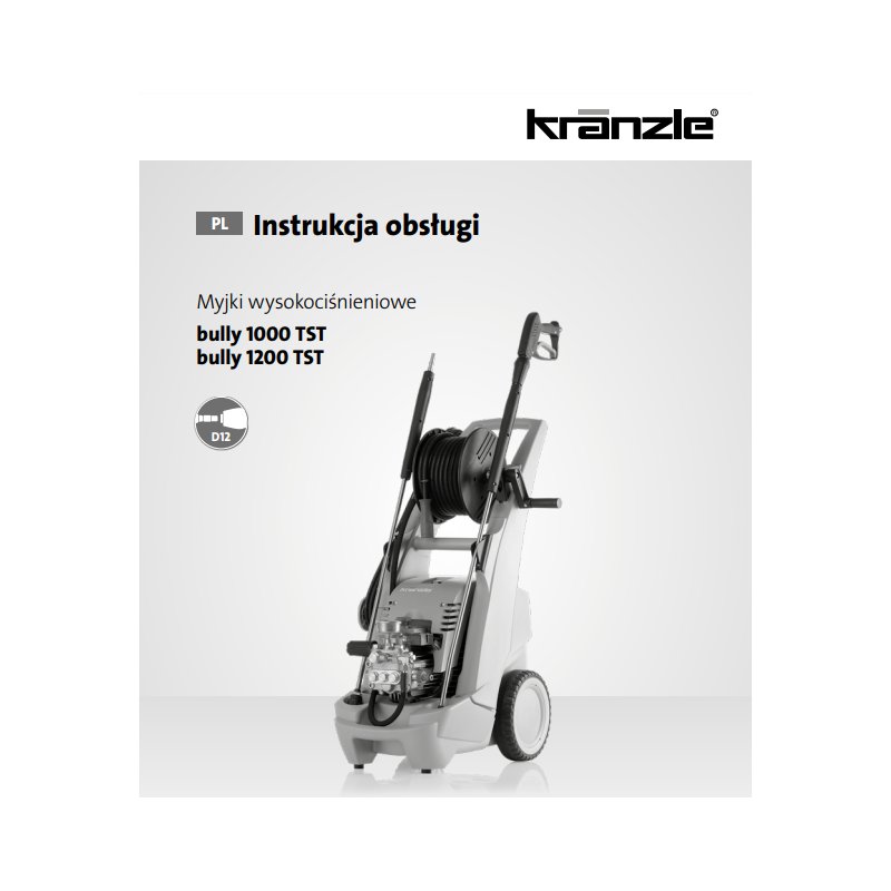 Instrukcja Obsługi Kranzle Bully 1000/1200 – PDF, Dane Techniczne, Poradnik