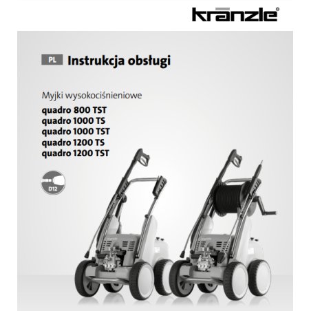 Instrukcja Obsługi Kranzle Quadro Duże – PDF, Dane Techniczne, Poradnik