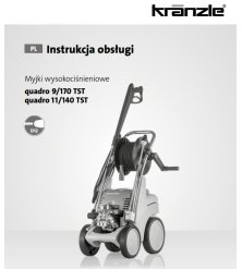 Instrukcja Obsługi Kranzle Quadro 11/140-9/170 – PDF, Dane Techniczne, Poradnik