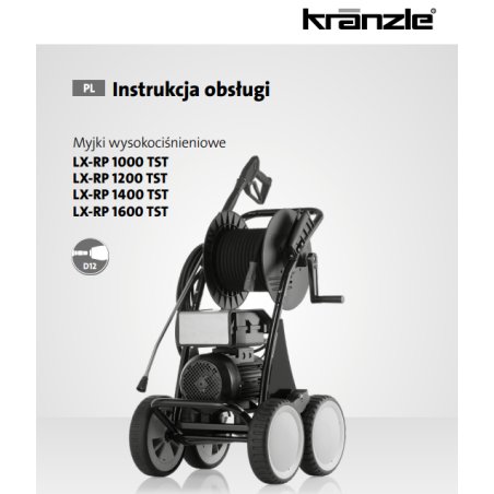 Instrukcja Obsługi Kranzle LX-RP – PDF, Dane Techniczne, Poradnik