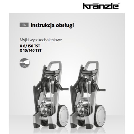 Instrukcja Obsługi Kranzle X – PDF, Dane Techniczne, Poradnik