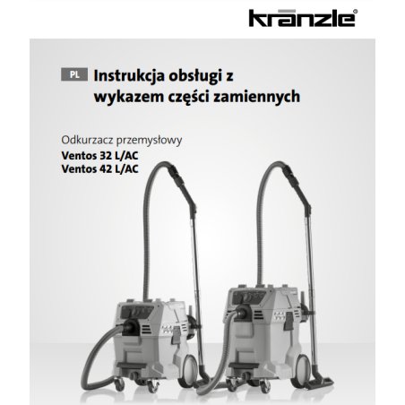 Instrukcja Obsługi i Części Kranzle Ventos 32 L/AC | 42 L/AC – PDF, Dane Techniczne, Poradnik